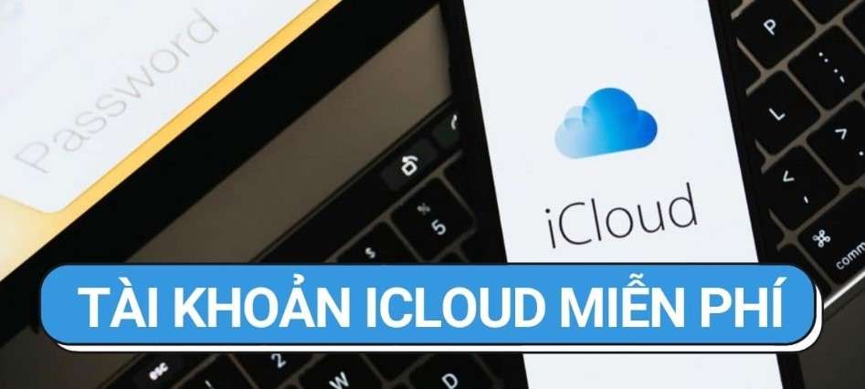 tài khoản icloud miễn phí 3