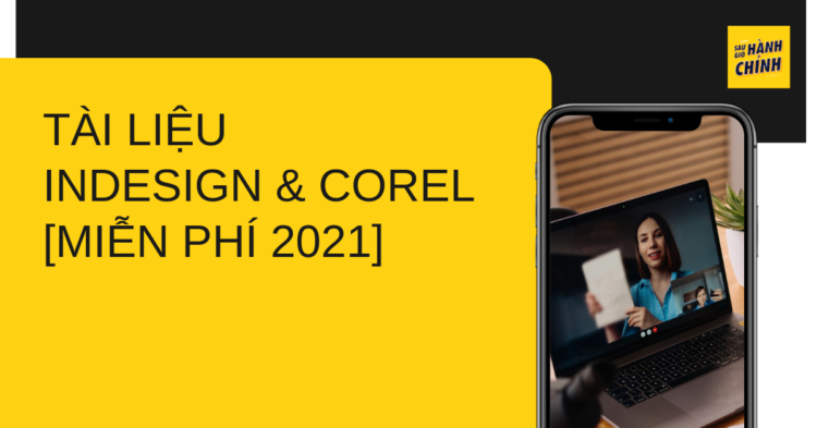 [Review + Tải miễn phí] Chia sẻ tài liệu học thiết kế InDesign & Corel miễn phí 2021
