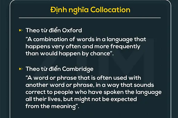 Collocation là gì? Nói tiếng như người bản xứ khi thành thạo collocation