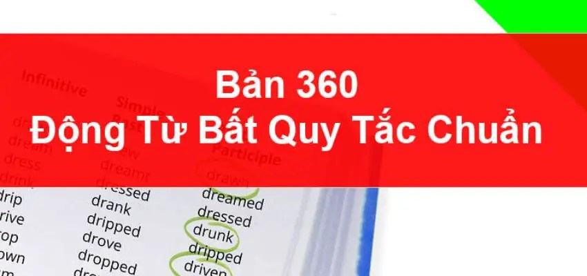 Bảng động từ bất quy tắc