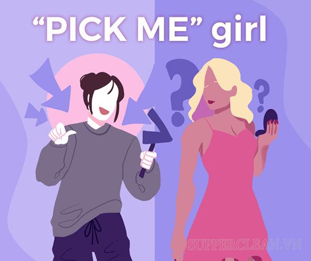 Pick me girl là gì? Pick me boy là gì? Tổng hợp pick me girl quotes