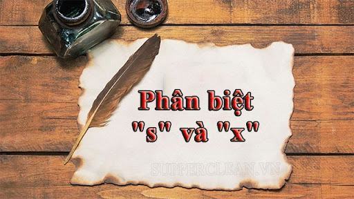 phân biệt "s" với "x"