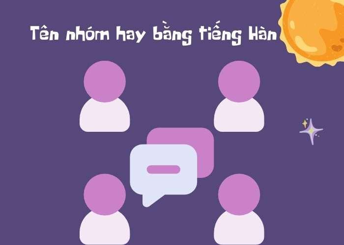 Tên nhóm hay bằng tiếng Hàn