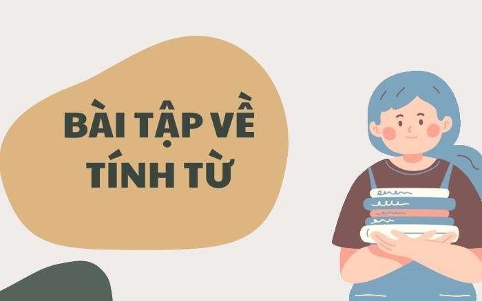 Hành động trên tính từ và câu trả lời