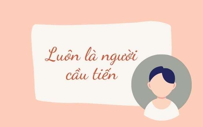 luôn cầu tiến