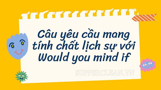 Bạn sẽ quan tâm đến cái gì + cái gì?