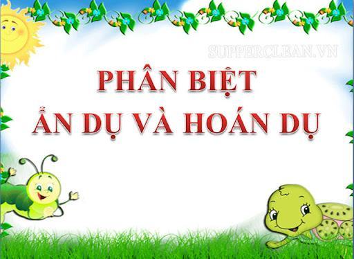 Ẩn dụ – hoán dụ là gì? Cách phân biệt hoán dụ và ẩn dụ | Lấy ví dụ