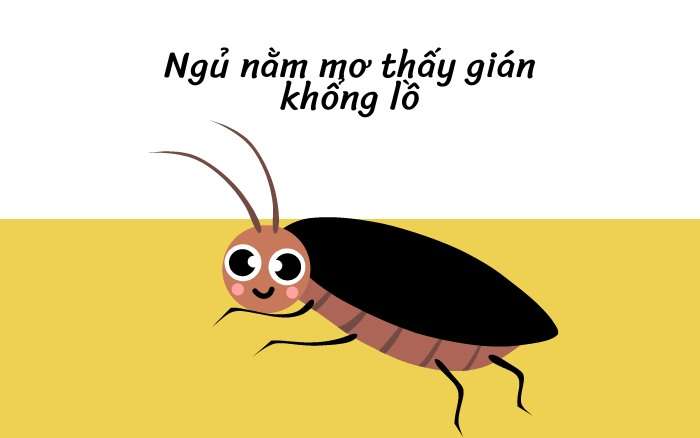 Nằm mơ thấy gián lớn