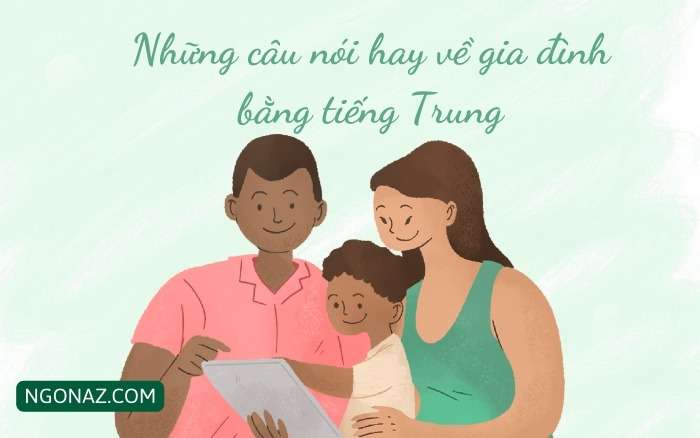 Những câu nói hay về gia đình bằng tiếng Trung