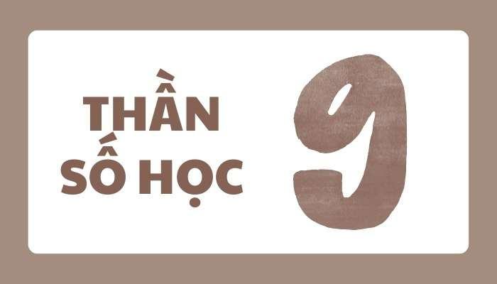 Thần số học số 9 (Ý nghĩa số 9 trong trực giác và đức tin)