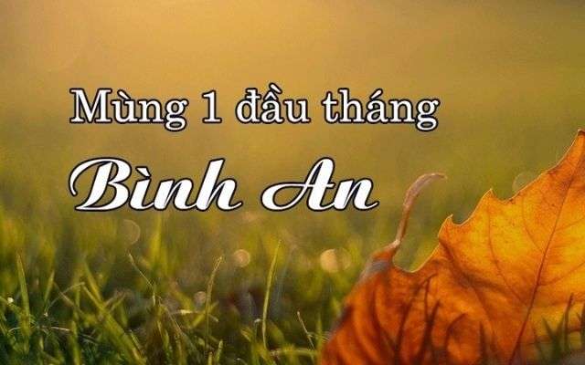 STT mùng 1, Lời chúc mùng 1 đầu tháng may mắn, bình an