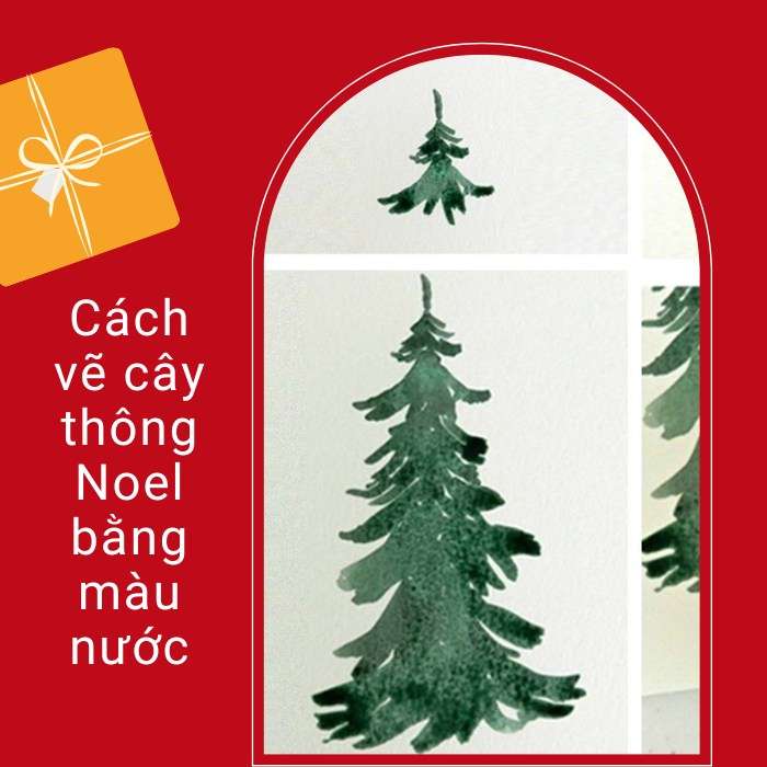 Cách vẽ cây thông Noel bằng màu nước