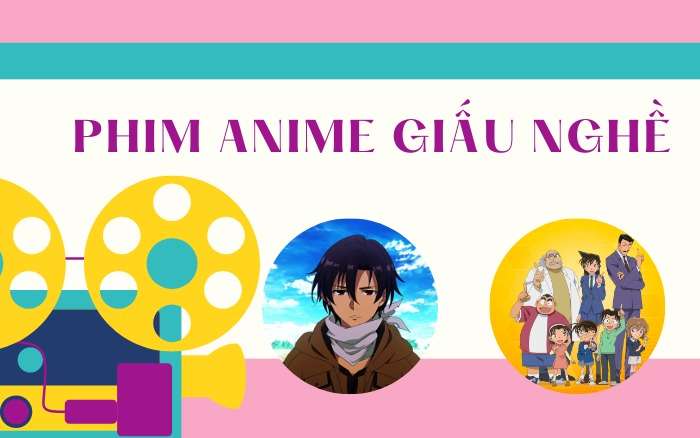 12+ Phim anime giấu nghề hay nhất 2023