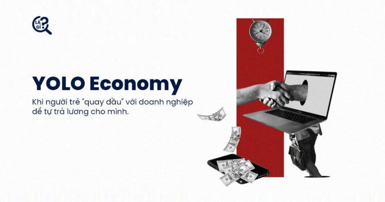 YOLO Economy là gì? Đã qua rồi, thời hết mình vì công việc