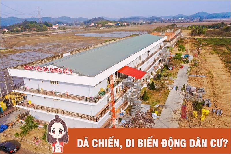 DÃ CHIẾN là gì? DI BIẾN ĐỘNG DÂN CƯ là gì?