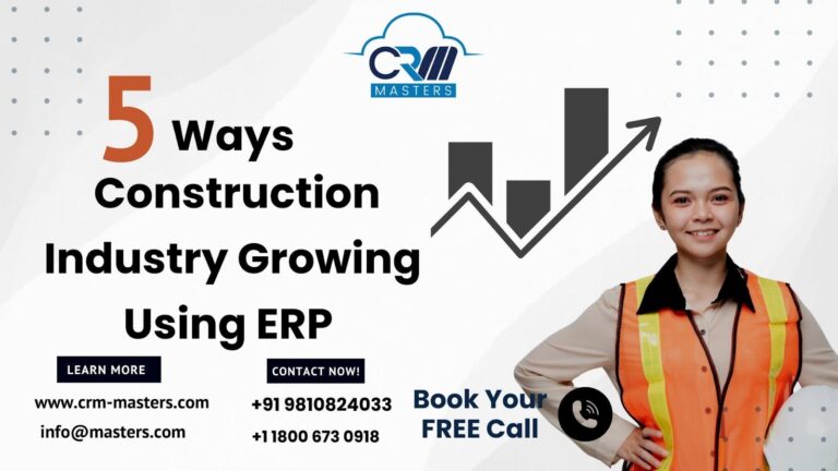 5 Ways Construction Industry Growing Using ERP 