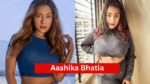 Aashika Bhatia Age, Father, Boyfriend, TV Shows, Net Worth and More Info 2025