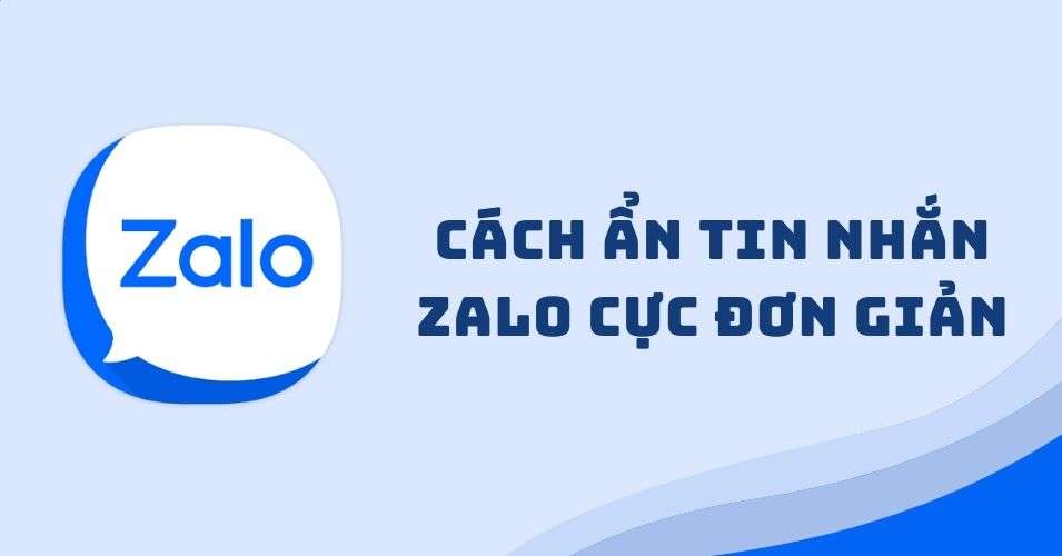 Cách ẩn tin nhắn Zalo