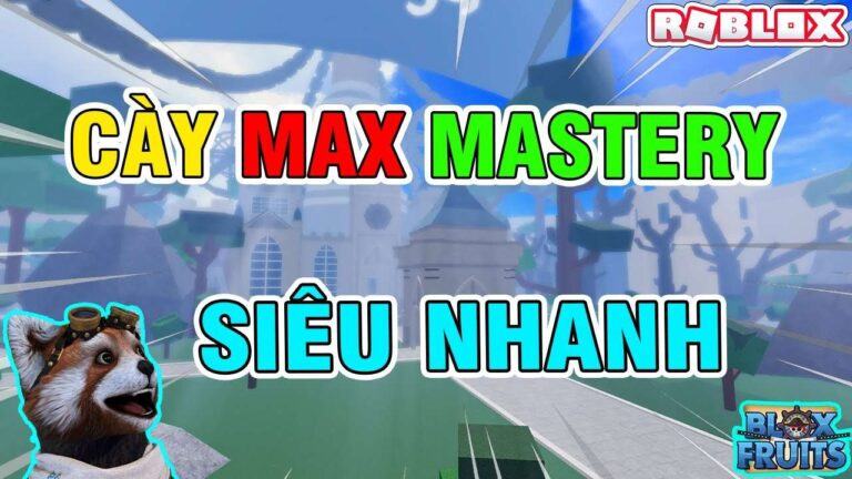 Cách cày Mastery trong Blox Fruits nhanh nhất