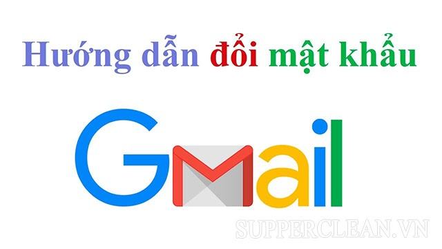 Cách đổi mật khẩu Gmail trên điện thoại và máy tính