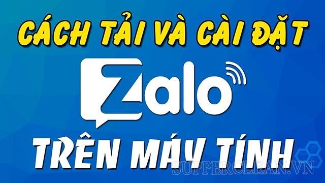 Cách tải zalo về máy tính và hướng dẫn đăng nhập miễn phí