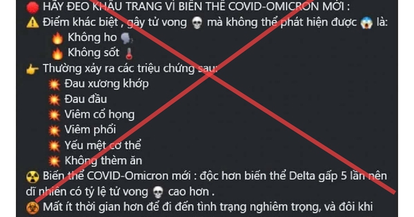 Cảnh giác với tin giả ‘biến thể Covid – Omicron mới độc hơn biến thể Delta gấp 5 lần’