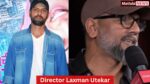 Chhaava Director Laxman Utekar Movies, Biography, Age and More 2025