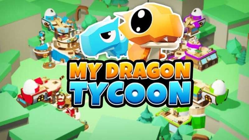 Code mới nhất My Dragon Tycoon