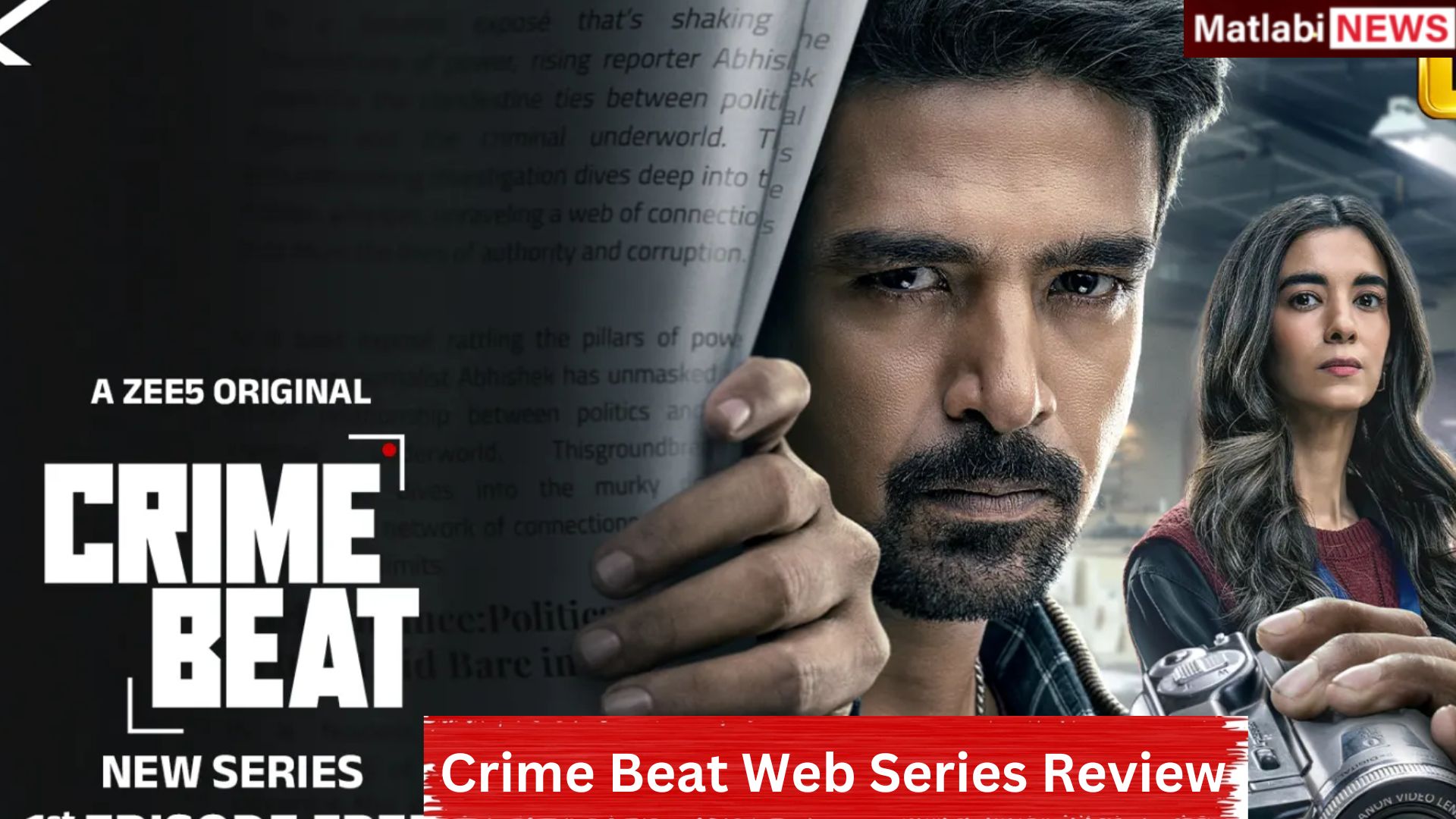 Crime Beat Web Series Review, Release Date, Cast and more updates 2025