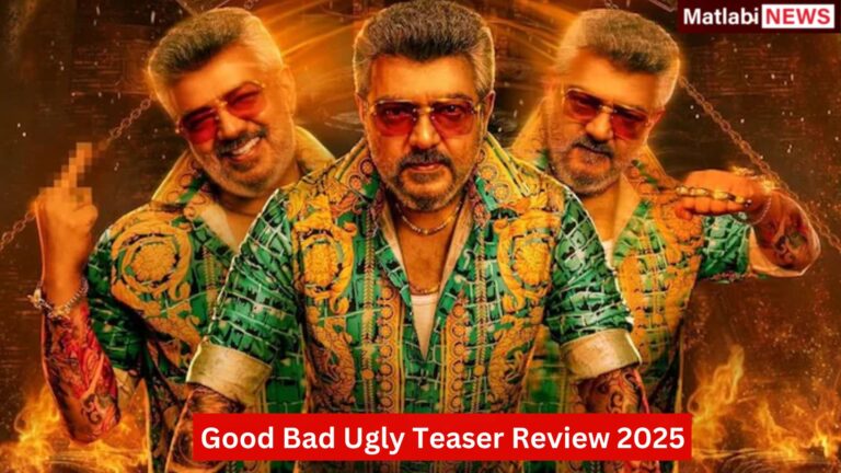 Good Bad Ugly Teaser Review, Release Date, Cast and Other Updates 2025