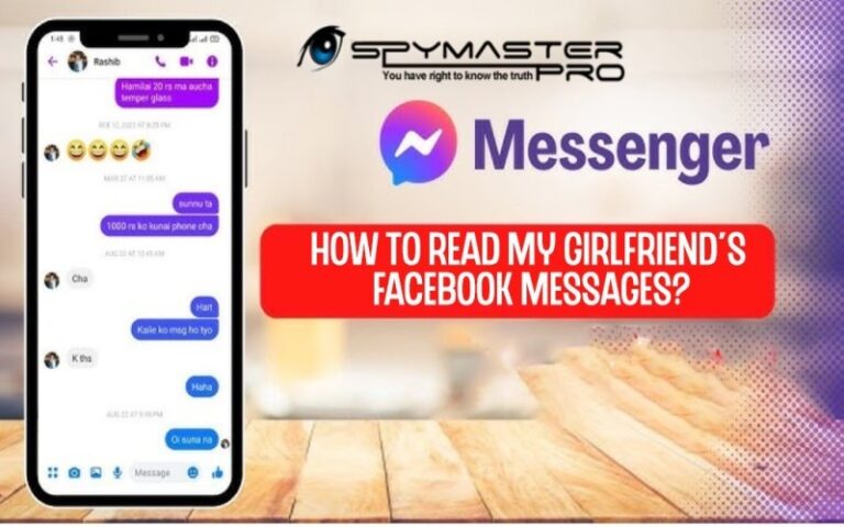 How to Read my Girlfriend’s Facebook Messages?