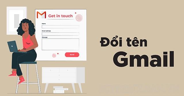 [Hướng dẫn] cách đổi tên gmail trên điện thoại, máy tính