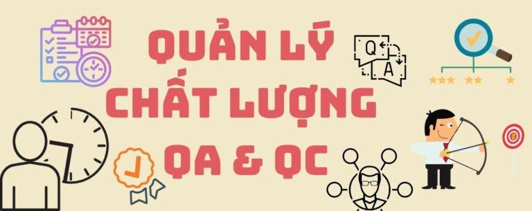 KỸ THUẬT QUẢN LÝ CHẤT LƯỢNG QA-QC TRONG NGÀNH MAY MẶC