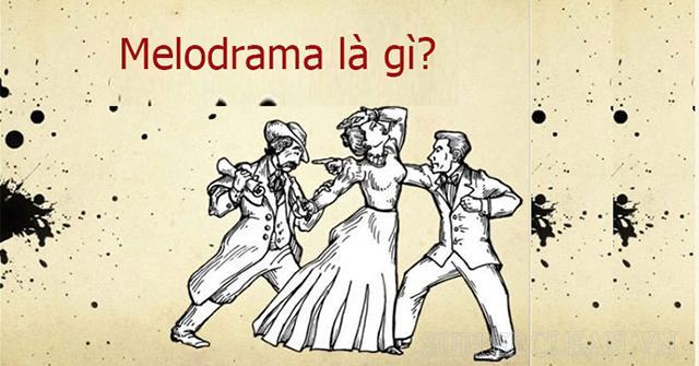 Melodrama là gì? Những bộ phim Melodrama đáng xem nhất