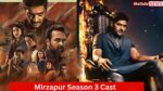 Mirzapur Season 3 Cast and Everything About this Crazy Web Series