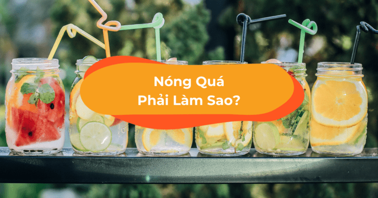 Mùa hè uống gì giải nhiệt 0