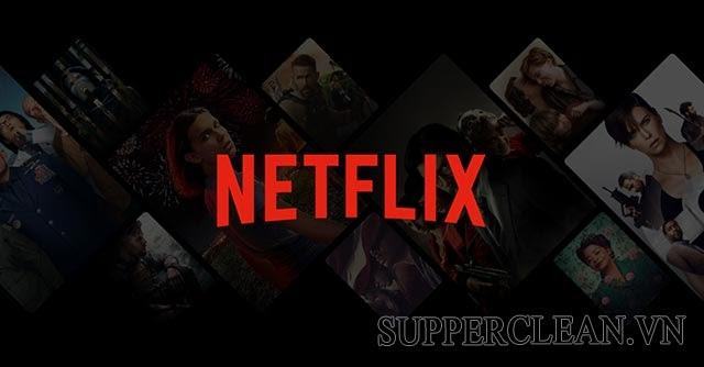 Netflix là gì? Mua tài khoản thế nào? Các bộ phim hay Netflix