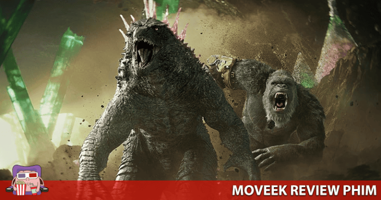 Review phim Godzilla x Kong: Đế Chế Mới – Đại chiến cực kì mãn nhãn của các Titan khổng lồ