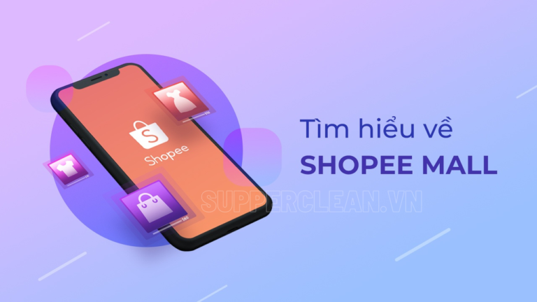 Shopee Mall là gì? Cách đăng ký bán hàng trên Shopee Mall