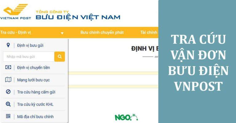 Tra mã vận đơn bưu điện NHANH, CHÍNH XÁC NHẤT TRONG 1 PHÚT