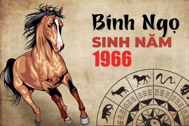 Tuổi Bính Ngọ sinh năm 1966 mệnh gì? Hợp với tuổi nào, Màu sắc, Hướng tốt