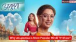 Why Anupamaa is one of the Most Popular Hindi TV Show? Know Ev?erything about it 2025