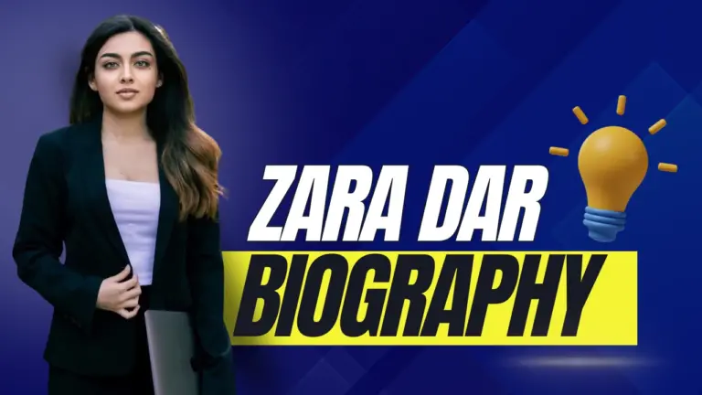 Zara Dar Biography: Age,Family,Education,Career,Wiki